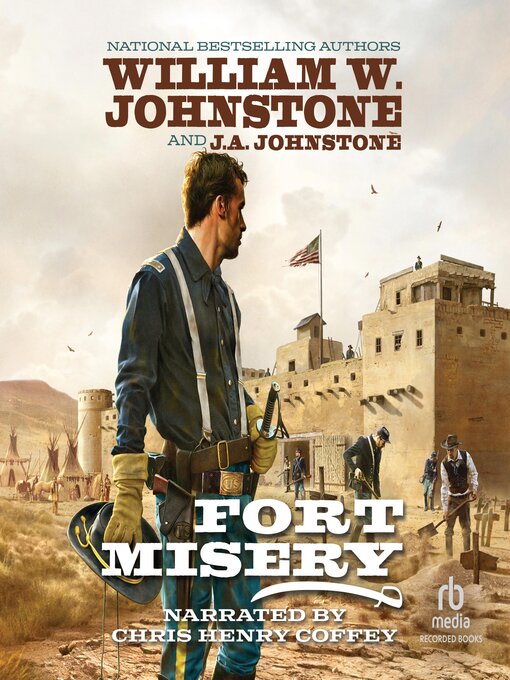 Title details for Fort Misery by William W. Johnstone - Available